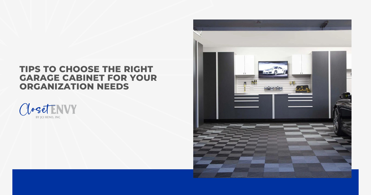Tips to Choose the Right Garage Cabinet for Your Organization Needs