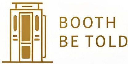 Booth Be Told logo with gold photo booth door design — luxury photo booth rentals NJ & NYC
