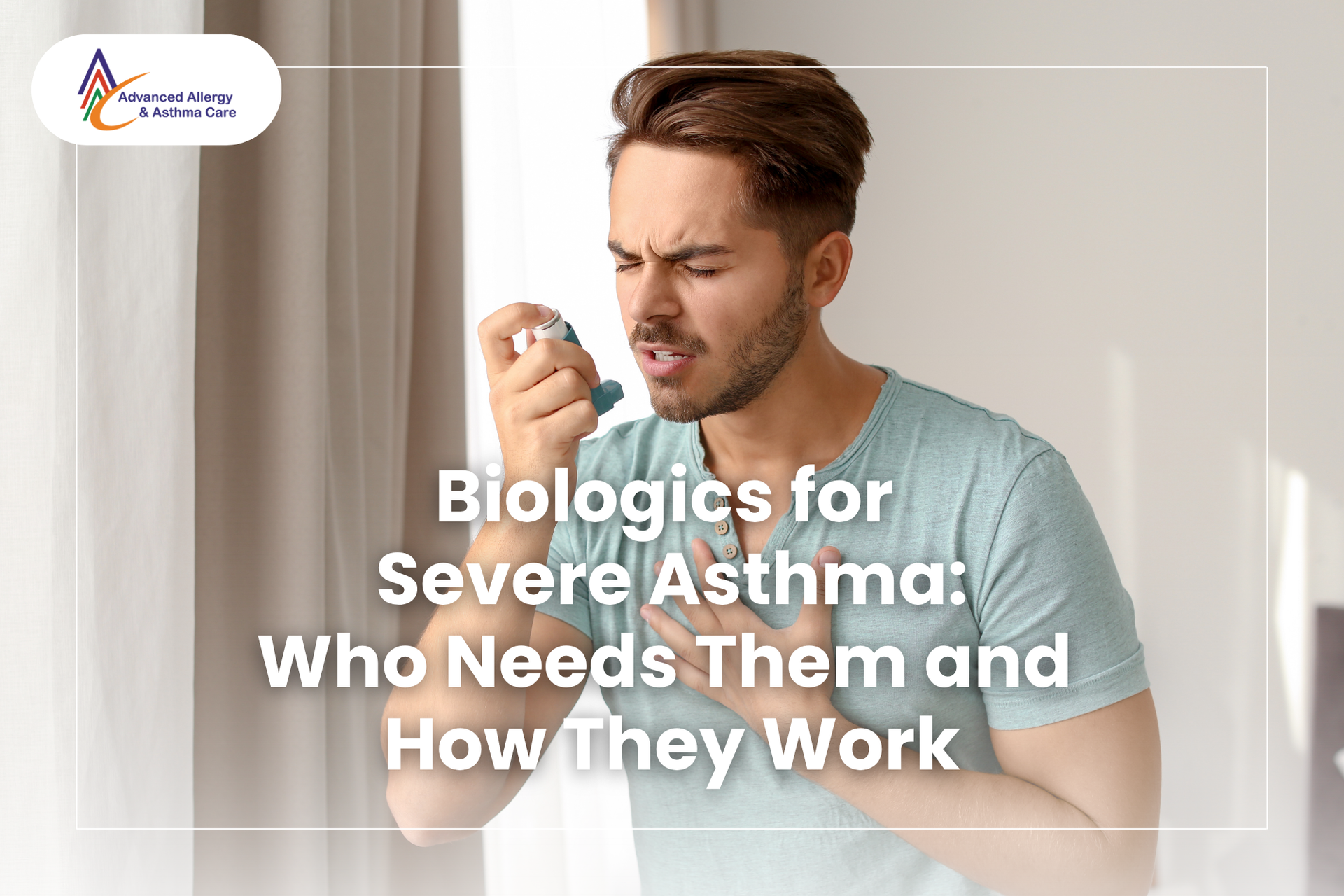 Without biologic asthma treatment, the man is suffering from frequent flare-ups and difficulty breathing.