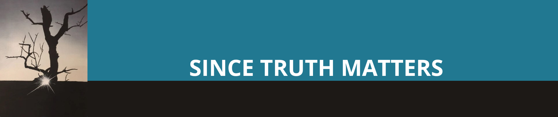 Since Truth Matters