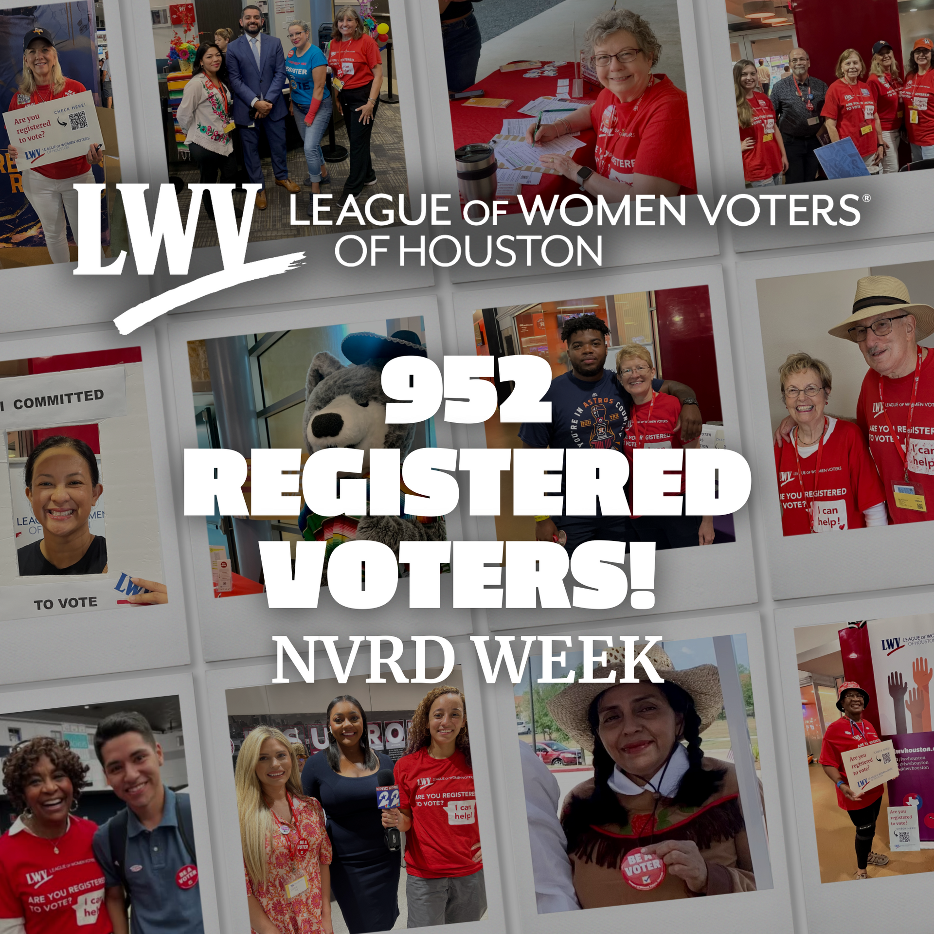 The league of women voters of houston has 952 registered voters for national voter registration day