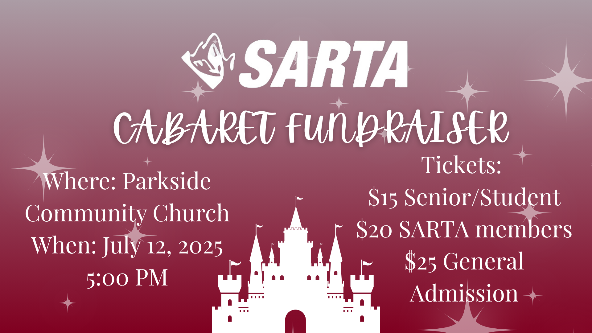 Magenta flyer with a white castle and stars advertising SARTA Cabaret Fundraiser.