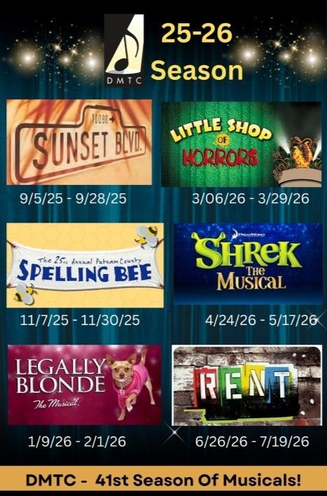 DMTC 25-26 season schedule listing six musicals and their dates from September 2025 through July 2026.