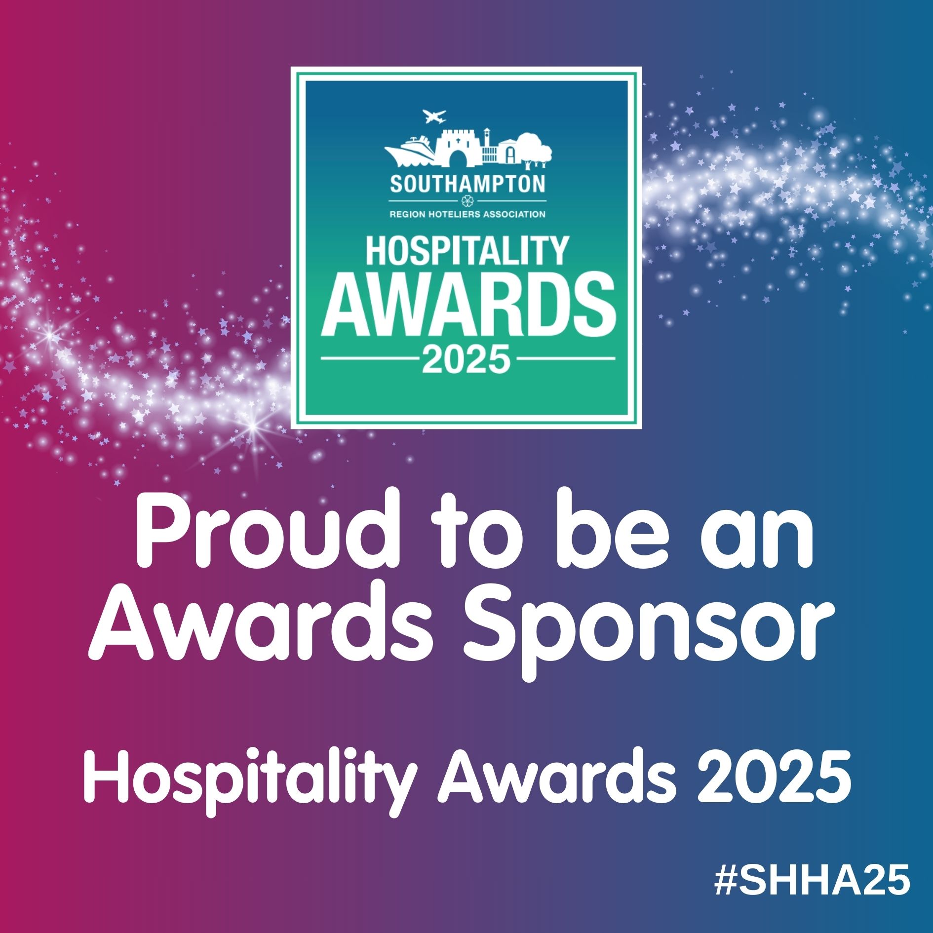 Southampton Hospitality Awards 2025 sponsor announcement. White text on a blue and pink gradient background with a logo.