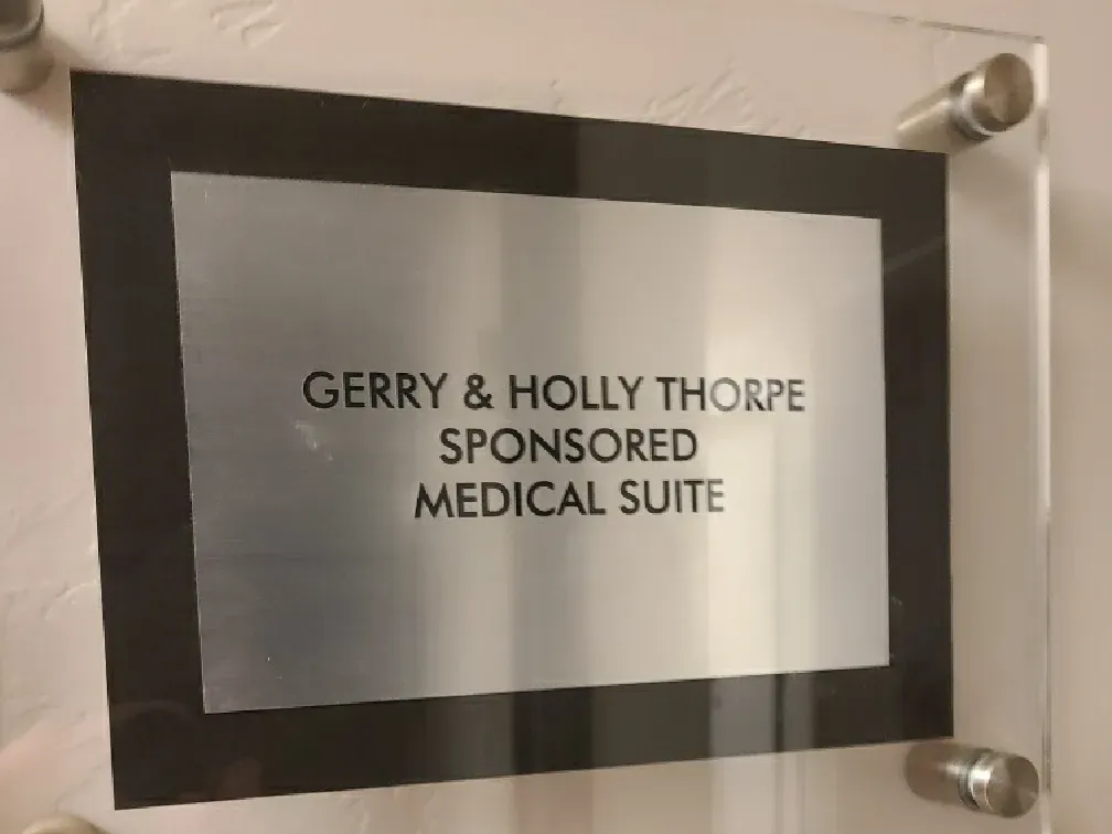 A sign that says gerry & holly thorpe sponsored medical suite