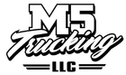 M5 Trucking LLC logo in black and white with stylized text and stripes