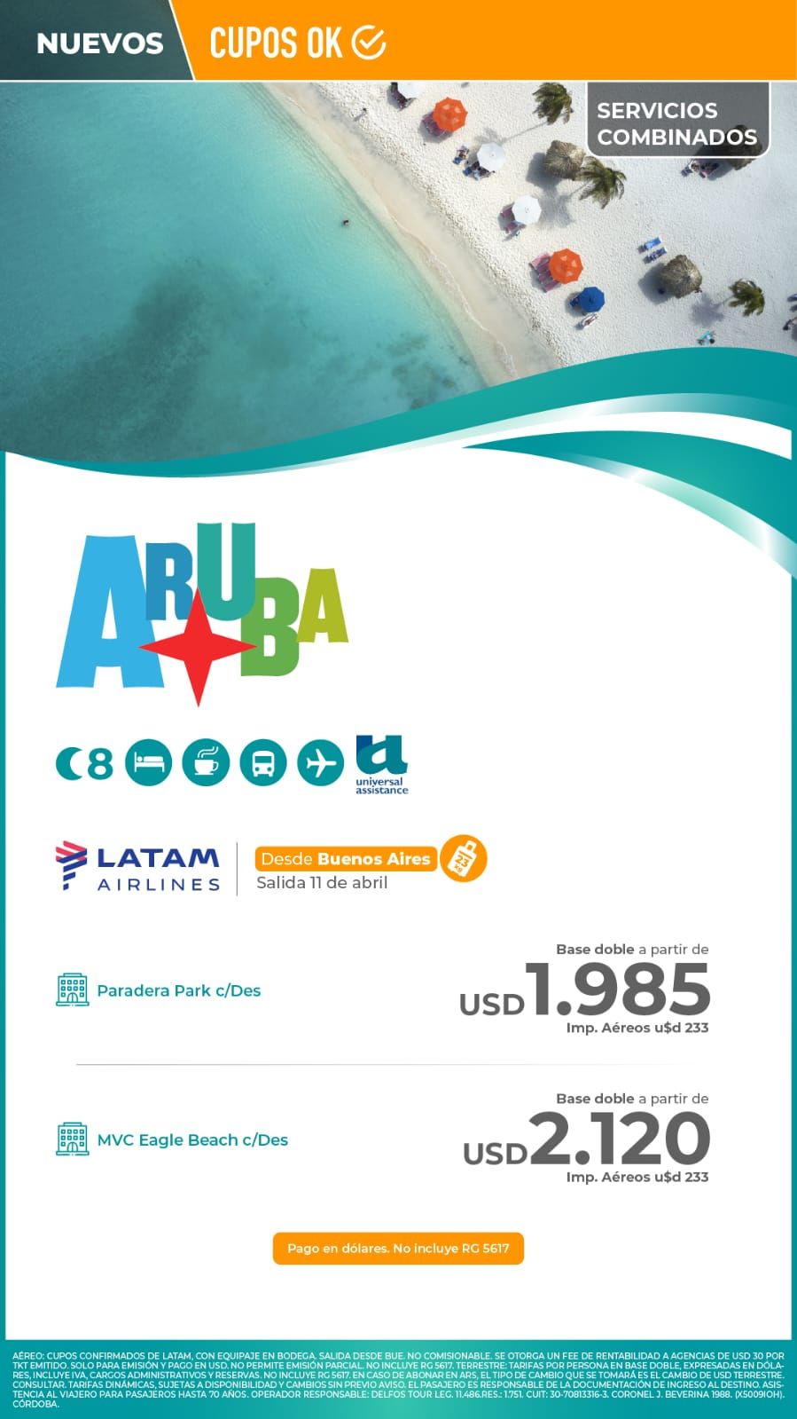 Cartel promocional de Aruba con playa de aguas turquesas, imágenes de hoteles y precios de paquetes en USD.