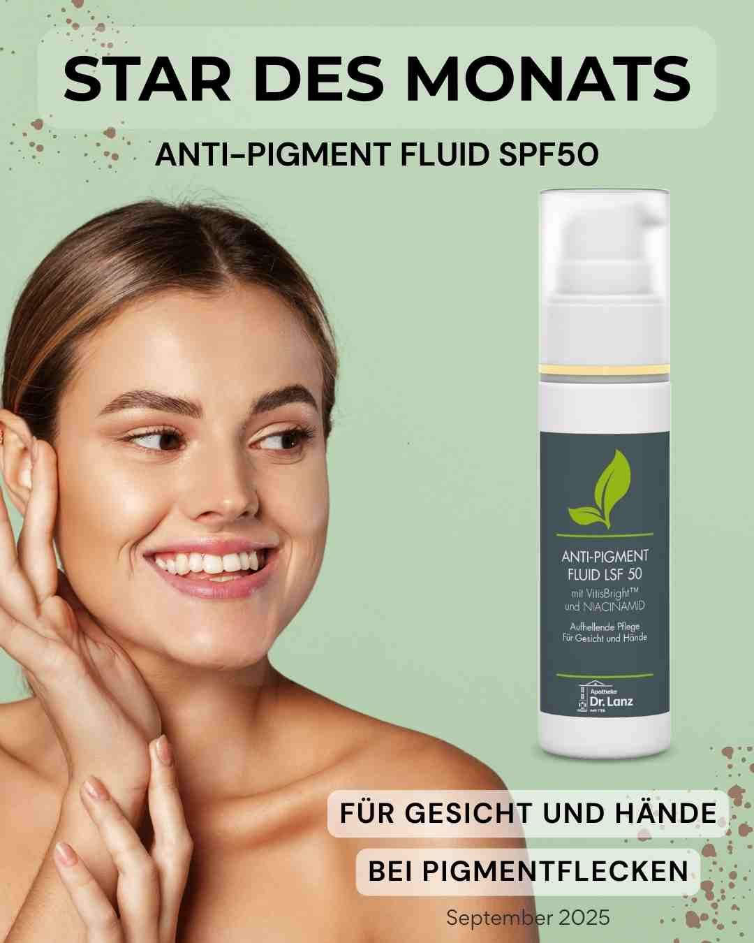 Werbeplakat für Anti-Pigment-Fluid SPF50 mit lächelnder Frau und Produktflasche, für Gesicht und Hände