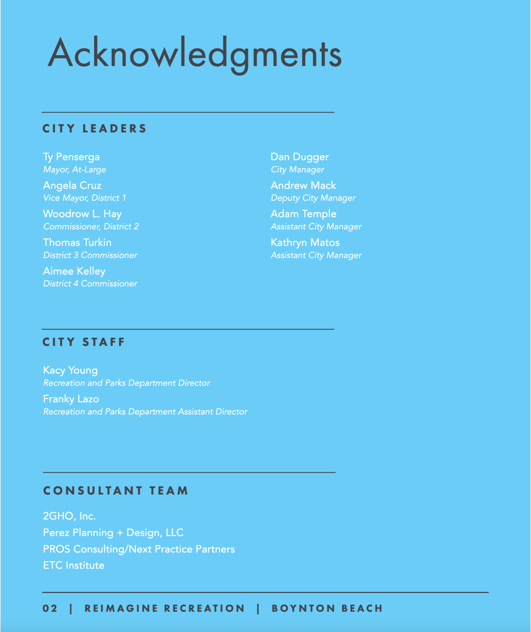 Approval from City Leaders