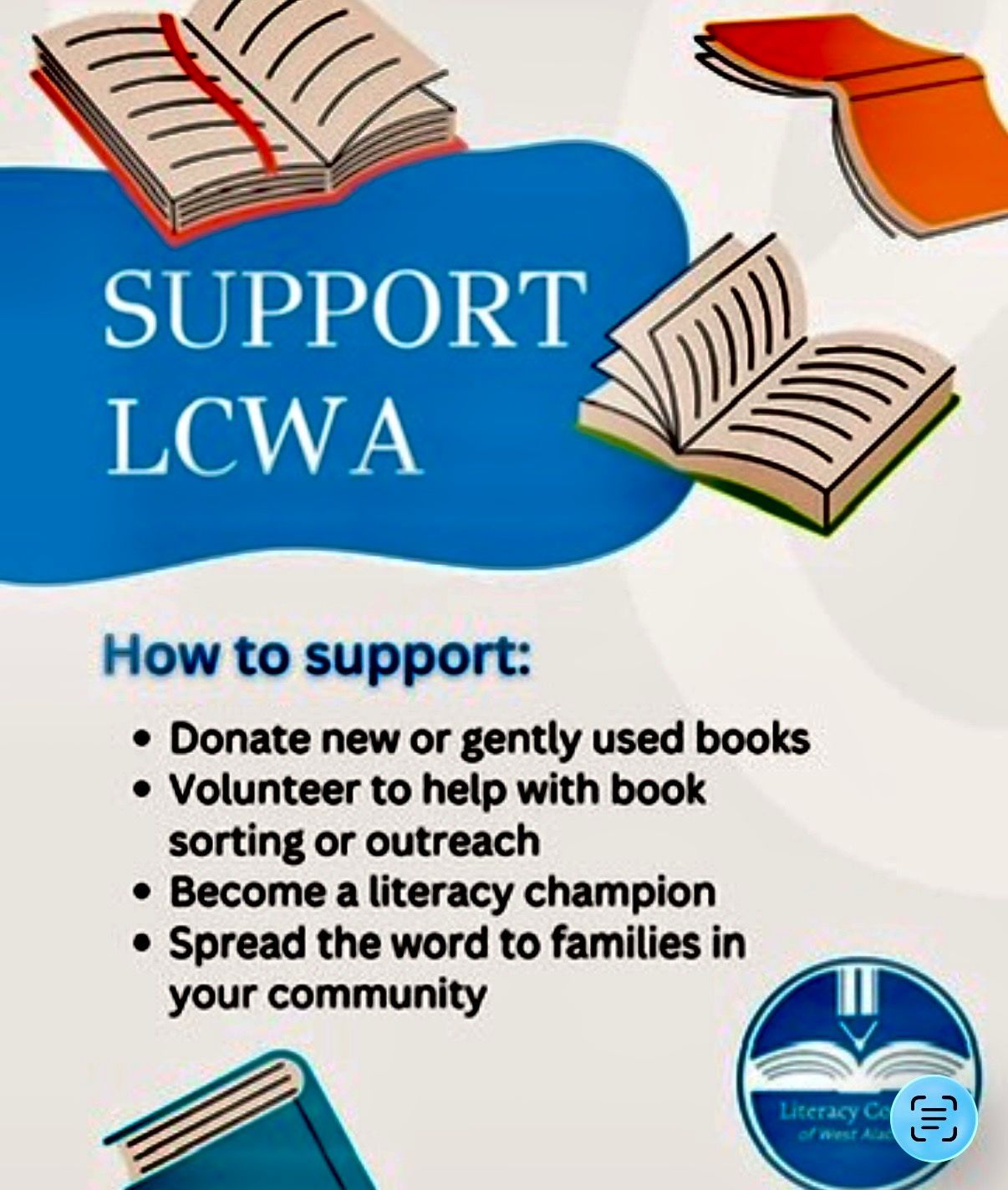 Blue poster asking “Support LCWA” with books and ways to help, including donating books and volunteering.