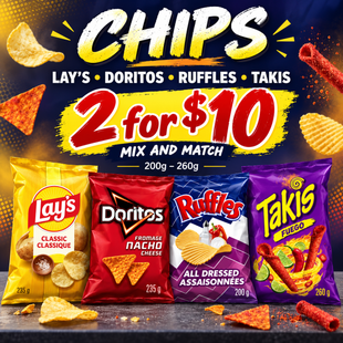 Lay's, Doritos, Ruffles and Takis chips 200g to 260g, mix and match 2 for $10