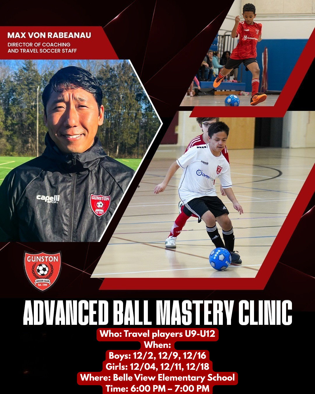 Flyer for Gunston Futsal Advanced Ball Mastery Clinic