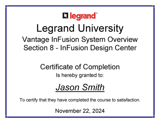 Legrand University Vantage InFusion System Introduction certificate — Jason Smith