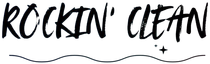 &ldquo;ROCKIN&rsquo; CLEAN&rdquo; handwritten black text with a wavy underline on a white background