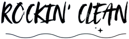 &ldquo;ROCKIN&rsquo; CLEAN&rdquo; handwritten black text with a wavy underline on a white background