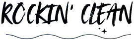 &ldquo;ROCKIN&rsquo; CLEAN&rdquo; handwritten black text with a wavy underline on a white background