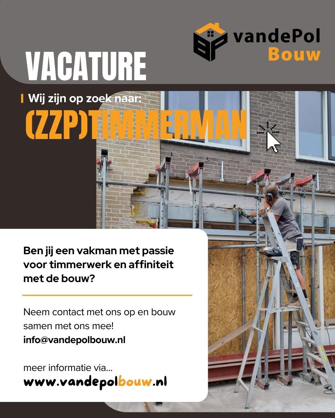 Vacatureposter van vandePol Bouw voor een freelance timmerman, met een foto van een bouwplaats.