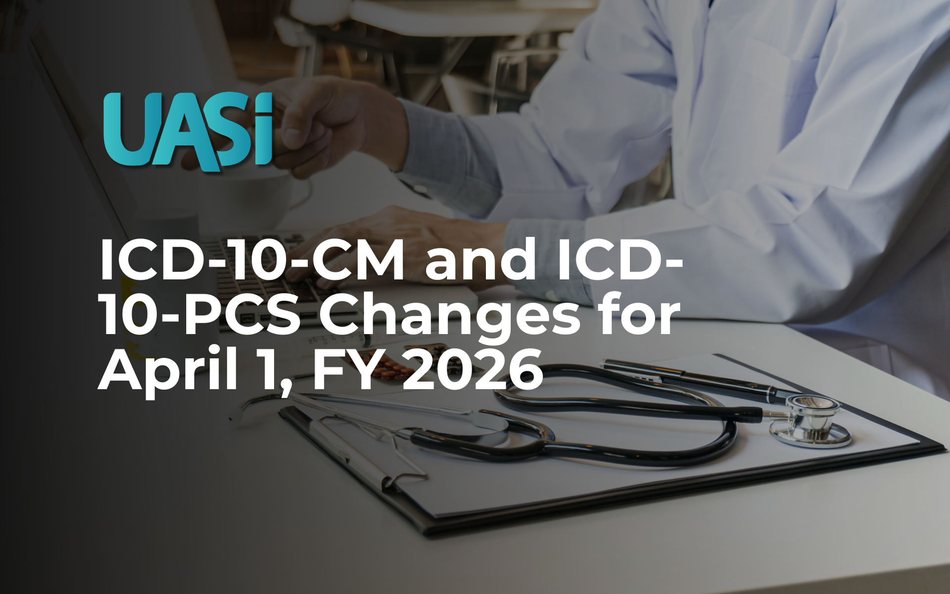 Graphic image for  ICD-10-PCS Changes for April 1, FY 2026, doctor pointing to computer