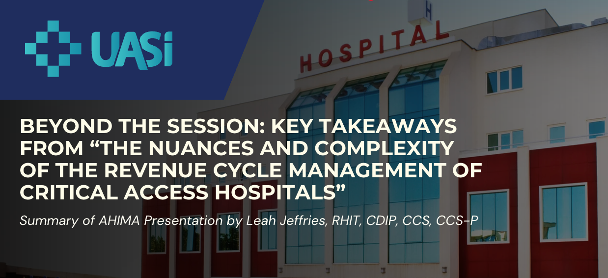 Hospital exterior with title about RCM insights from Leah Jeffries, RHIT, CDIP, CCS, CCS-P.