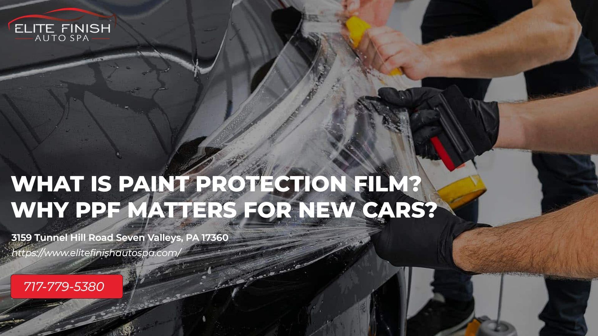 What is paint protection film and why ppf matters for new cars ?
