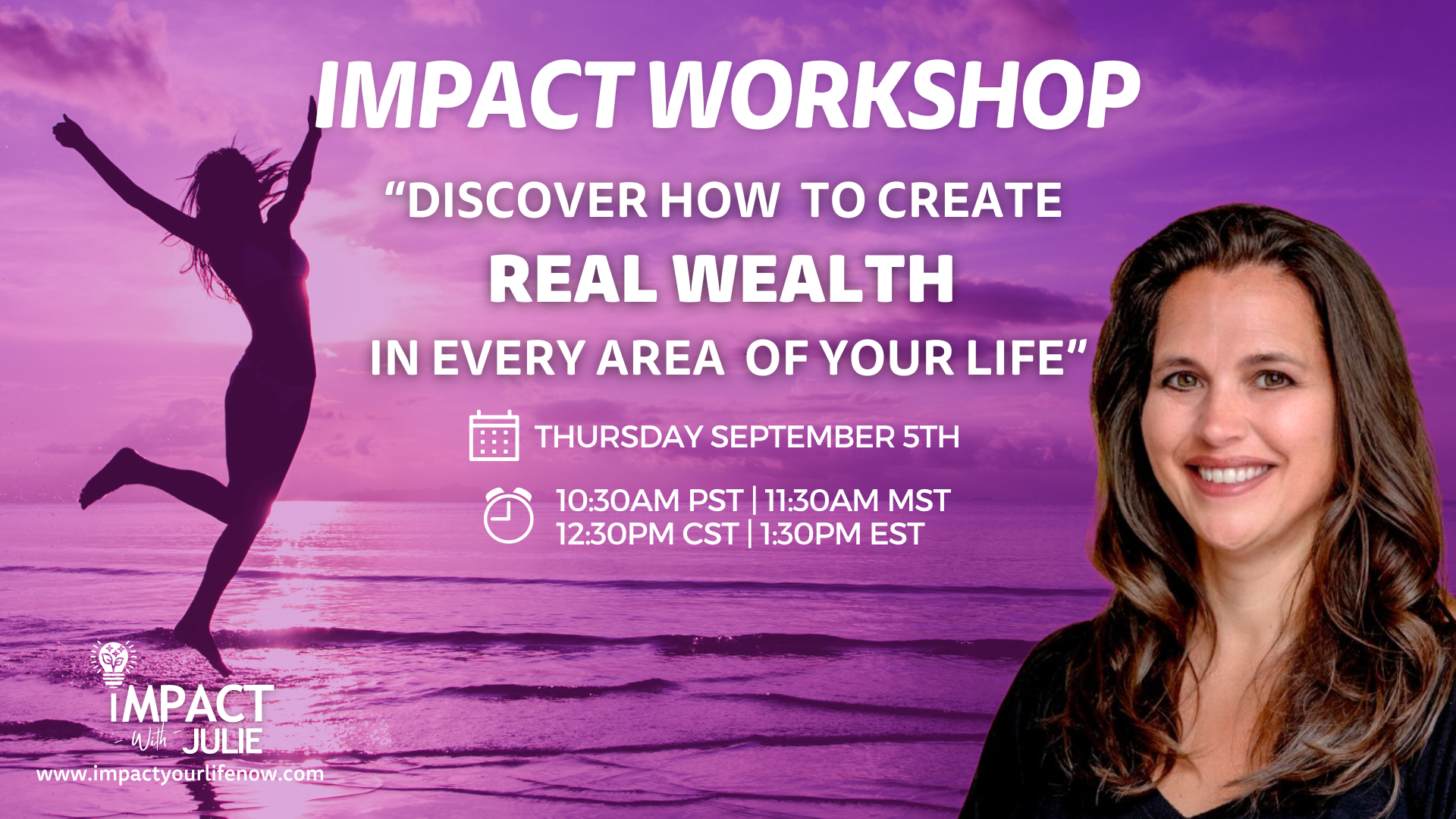 A woman is standing in front of a purple background discover how to create real wealth in every area of your life ''.