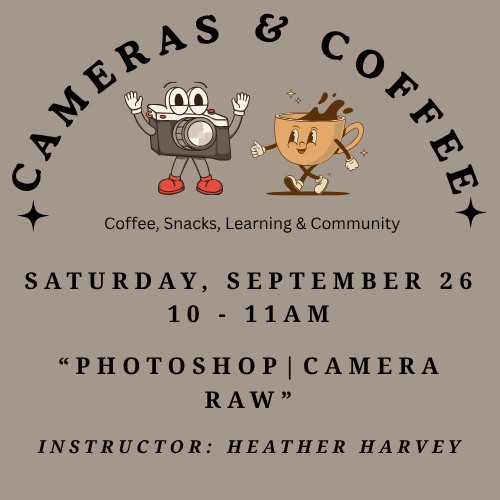 Cameras & Coffee: Photoshop | Camera Raw image