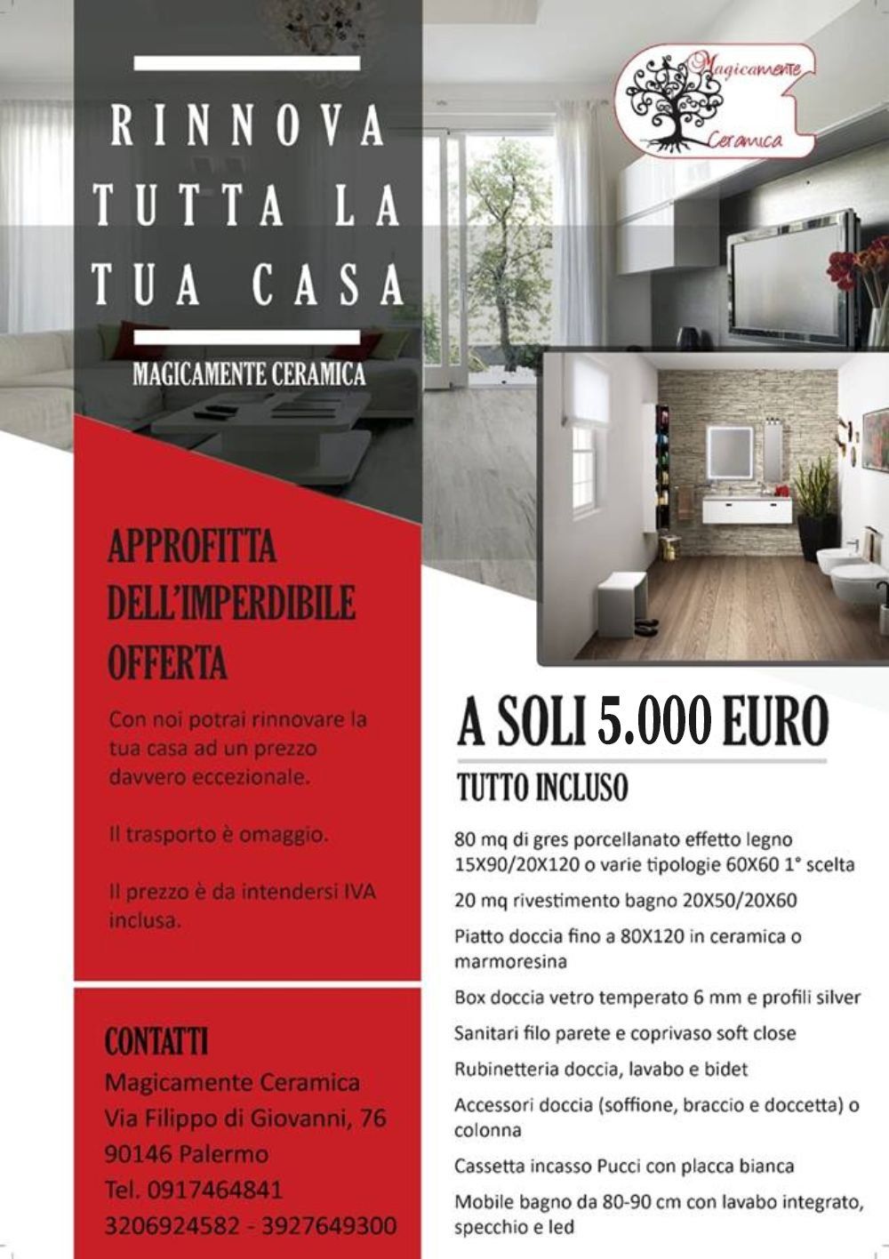 Volantino promozionale per la ristrutturazione della casa a 5.000 euro. Include foto di bagni e cucine, offerte e recapiti.