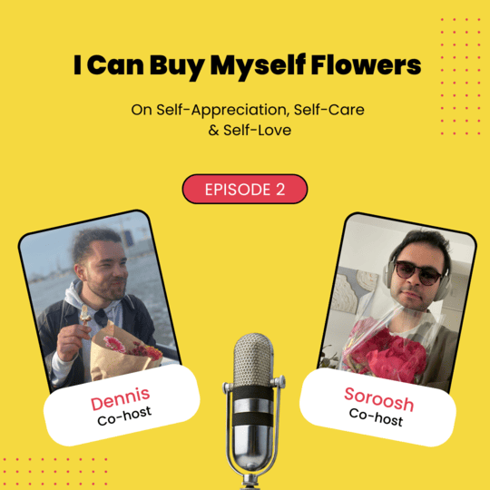 I can buy myself flowers on self-appreciation self-care and self-love