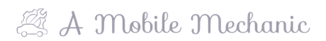 Mobile Mechanic in Red Bluff, CA | A Mobile Mechanic Mobile Mechanic in Red Bluff, CA | A Mobile Mechanic