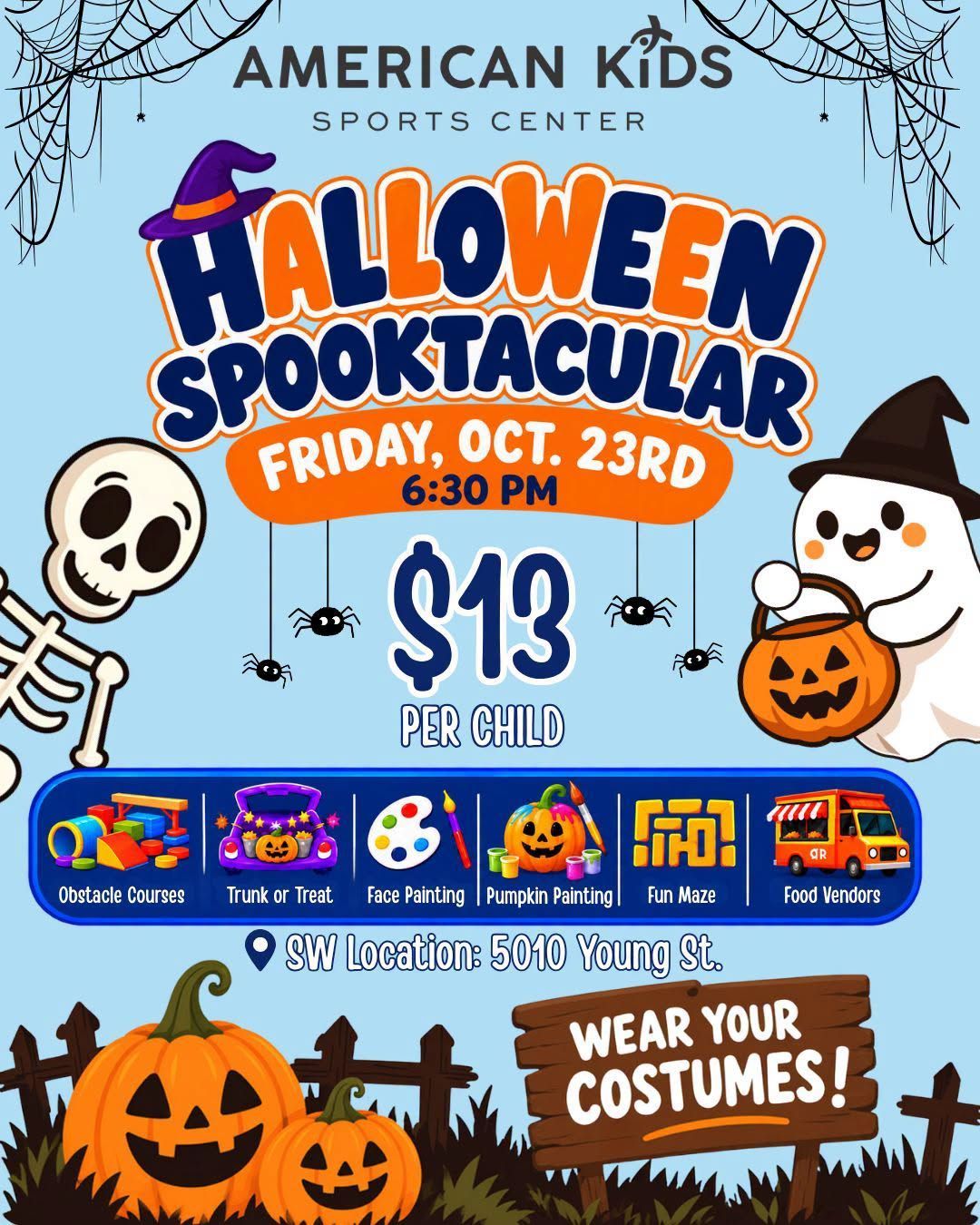 Halloween Spooktacular flyer, American Kids Sports Center, Fri Oct 23, $13 per child