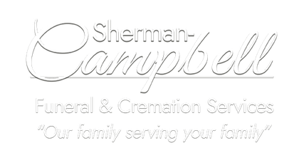 Sherman-Campbell Funeral & Cremation Services logo with slogan &ldquo;Our family serving your family&rdquo;