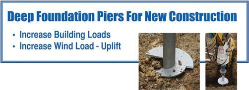 Deep foundation piers for new construction; increase building loads and wind load uplift
