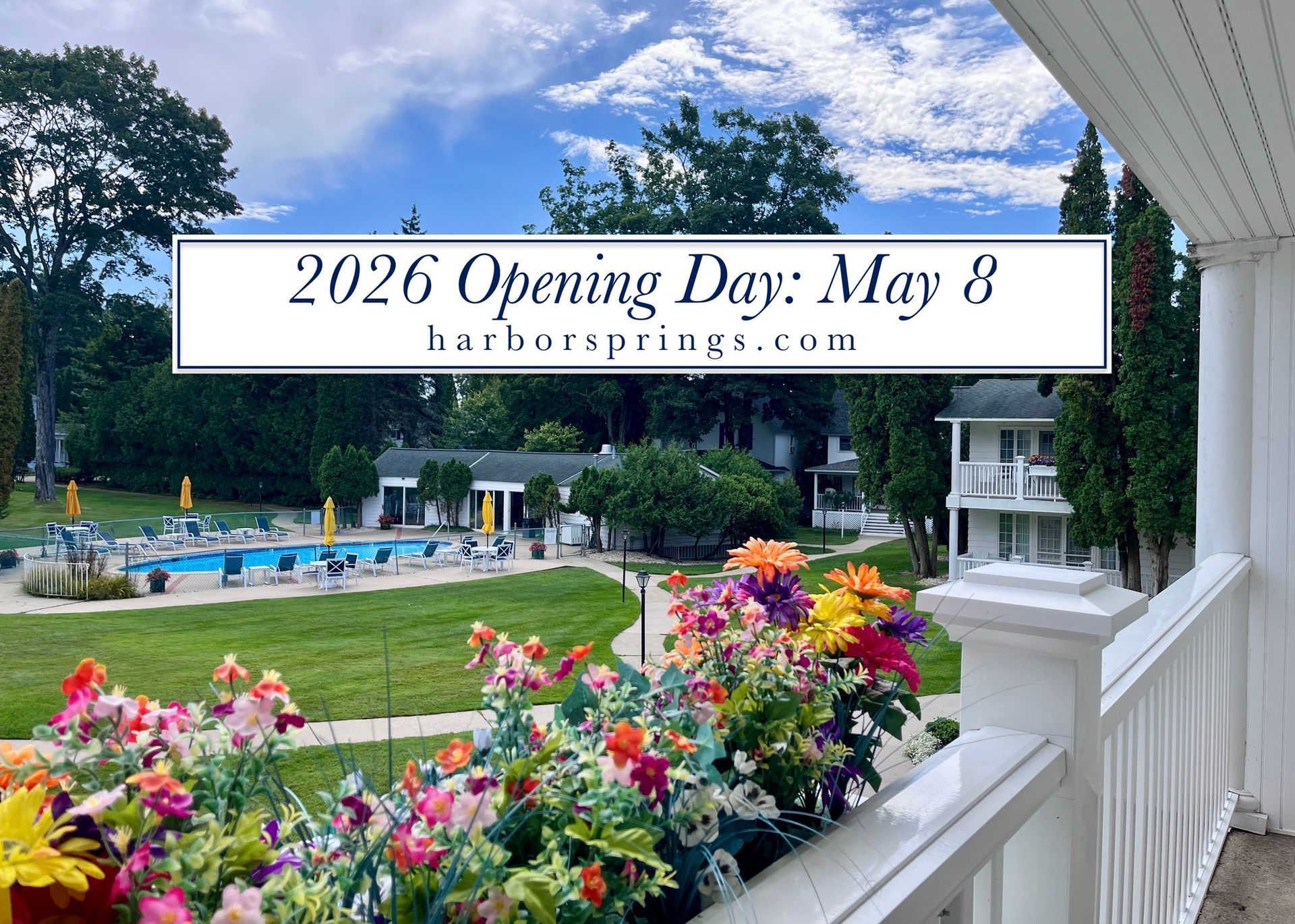 Text banner over a garden and pool view reads “2026 Opening Day: May 8” with harborpointe.com