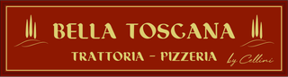 Insegna Bella Toscana Trattoria-Pizzeria su sfondo rosso con scritte bianche e dorate