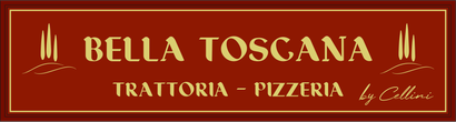 Insegna Bella Toscana Trattoria-Pizzeria su sfondo rosso con scritte bianche e dorate