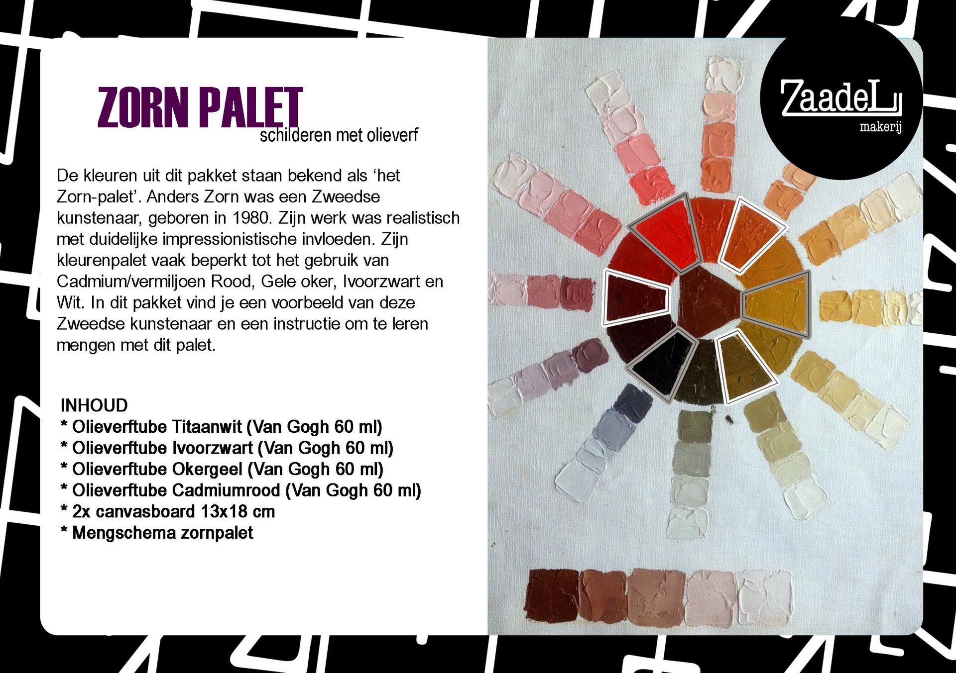 Zorn Palet Pakket
