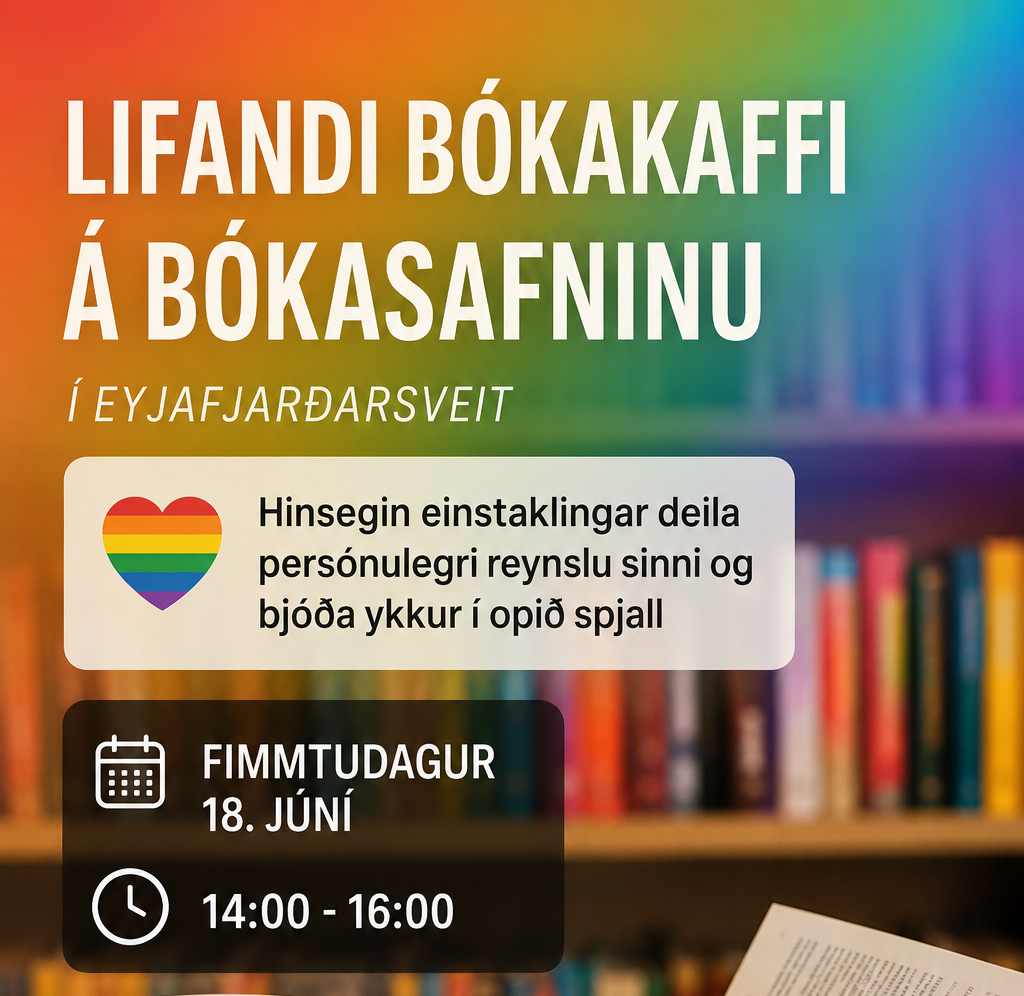 Veggspjald fyrir viðburðinn Regnbogabók fyrir bókasafnið, með íslenskum texta, 18. júní frá kl. 14:00 til 16:00.