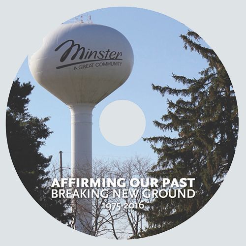 Minster water tower with “Affirming Our Past, Breaking New Ground” and “1975-2016” text