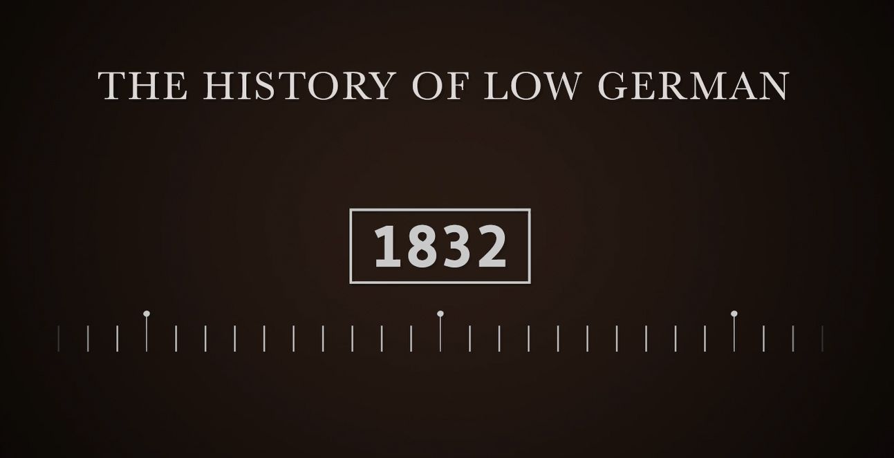 Timeline graphic titled “The History of Low German” with year 1832 highlighted.
