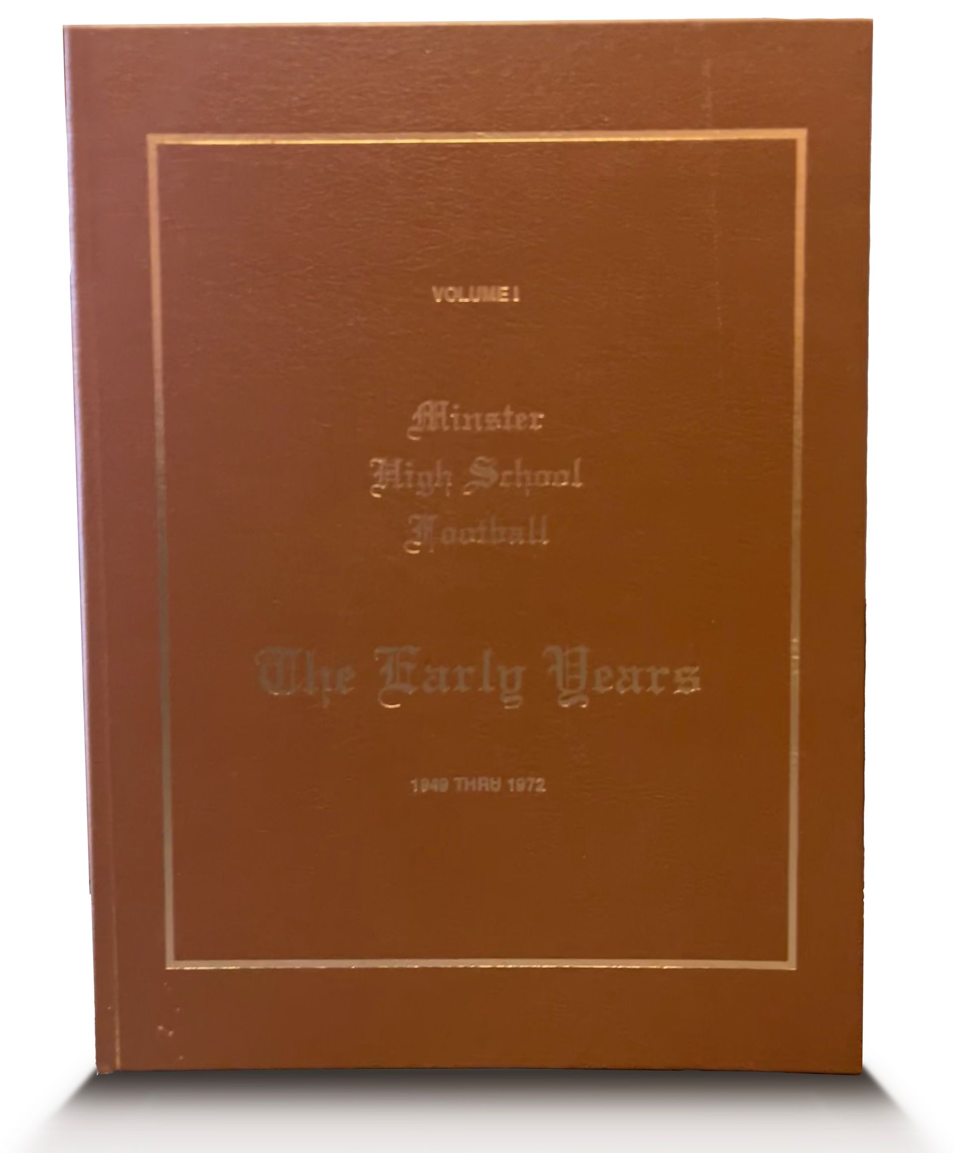 Brown book cover with gold border and title text, “The Early Years”