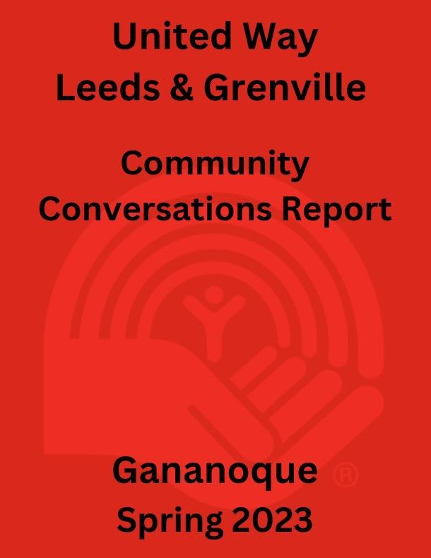United way leeds and grenville community conversations report spring 2023
