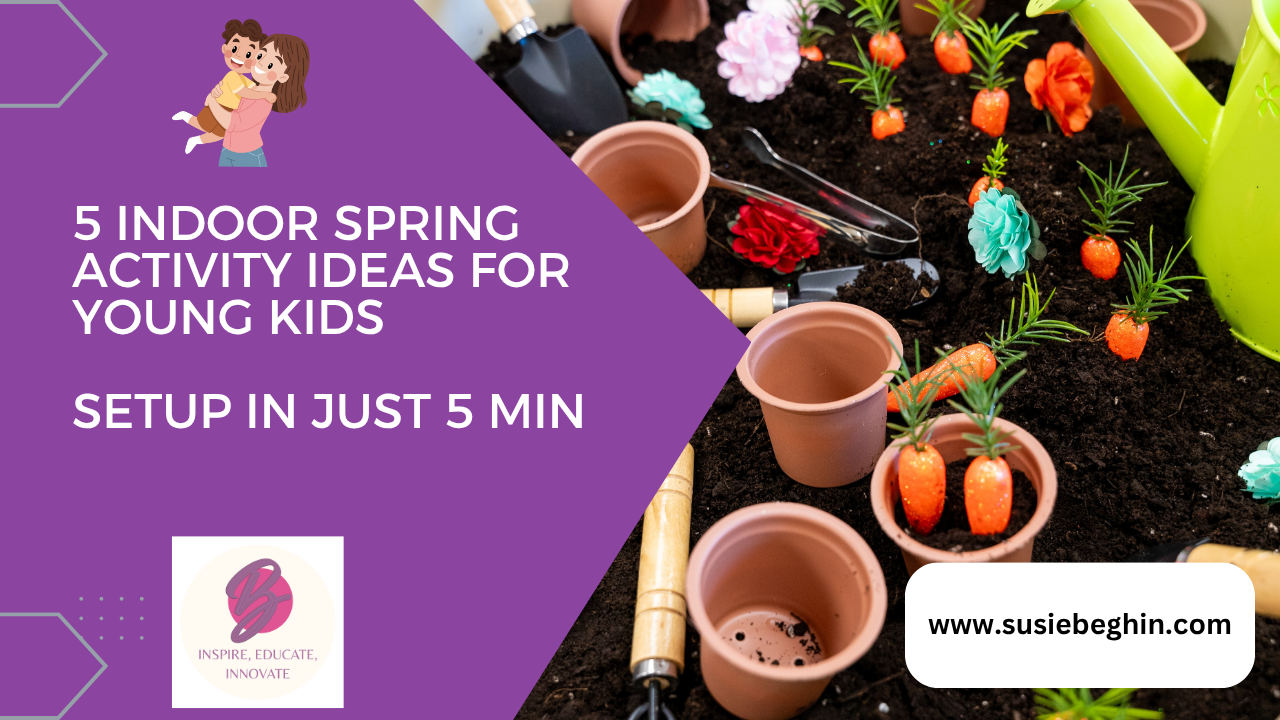 A sensory bin filled with dirt, toy carrots, flowers, and pots, with text promoting 5-minute indoor spring activity ideas.