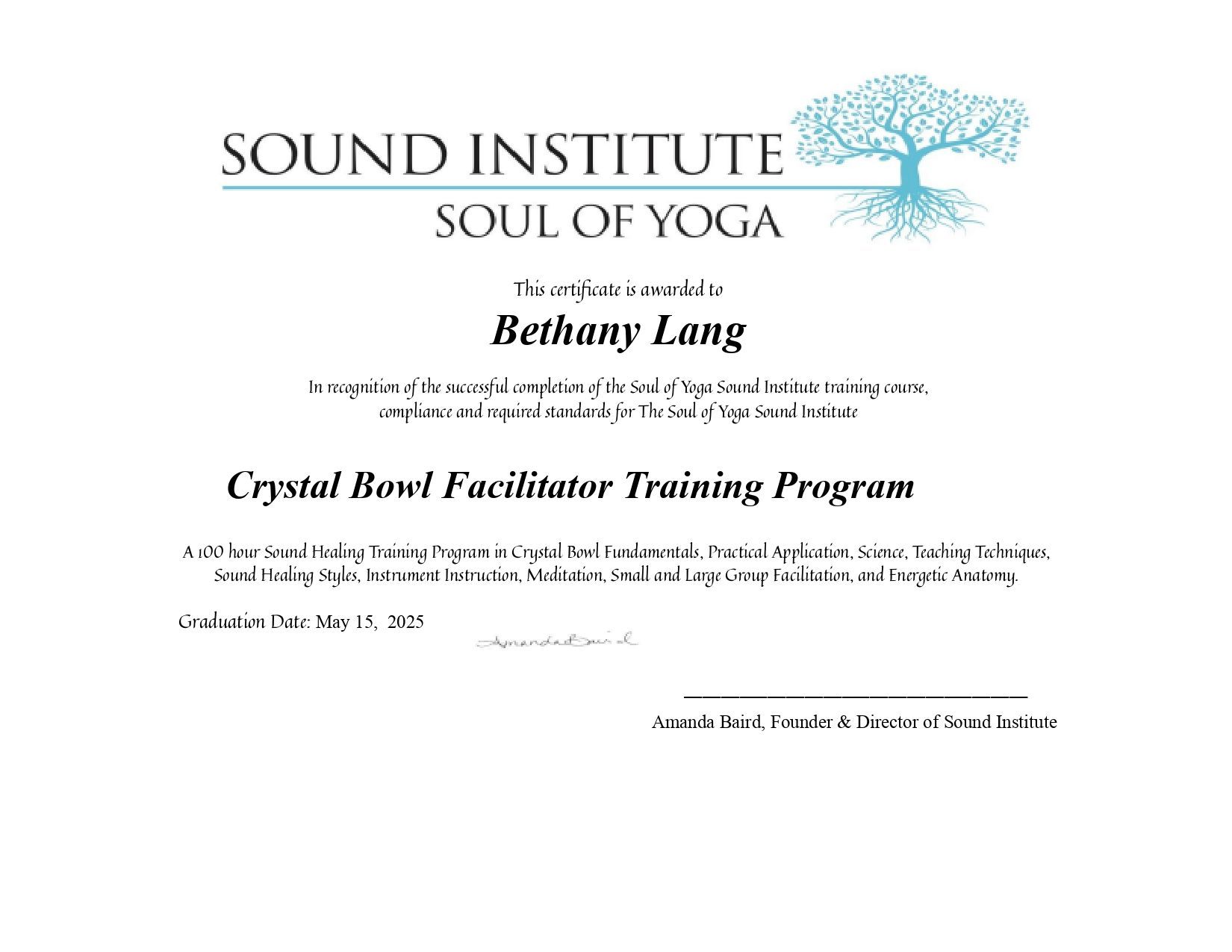 A certificate for a sound institute soul of yoga crystal bowl facilitator training program.
