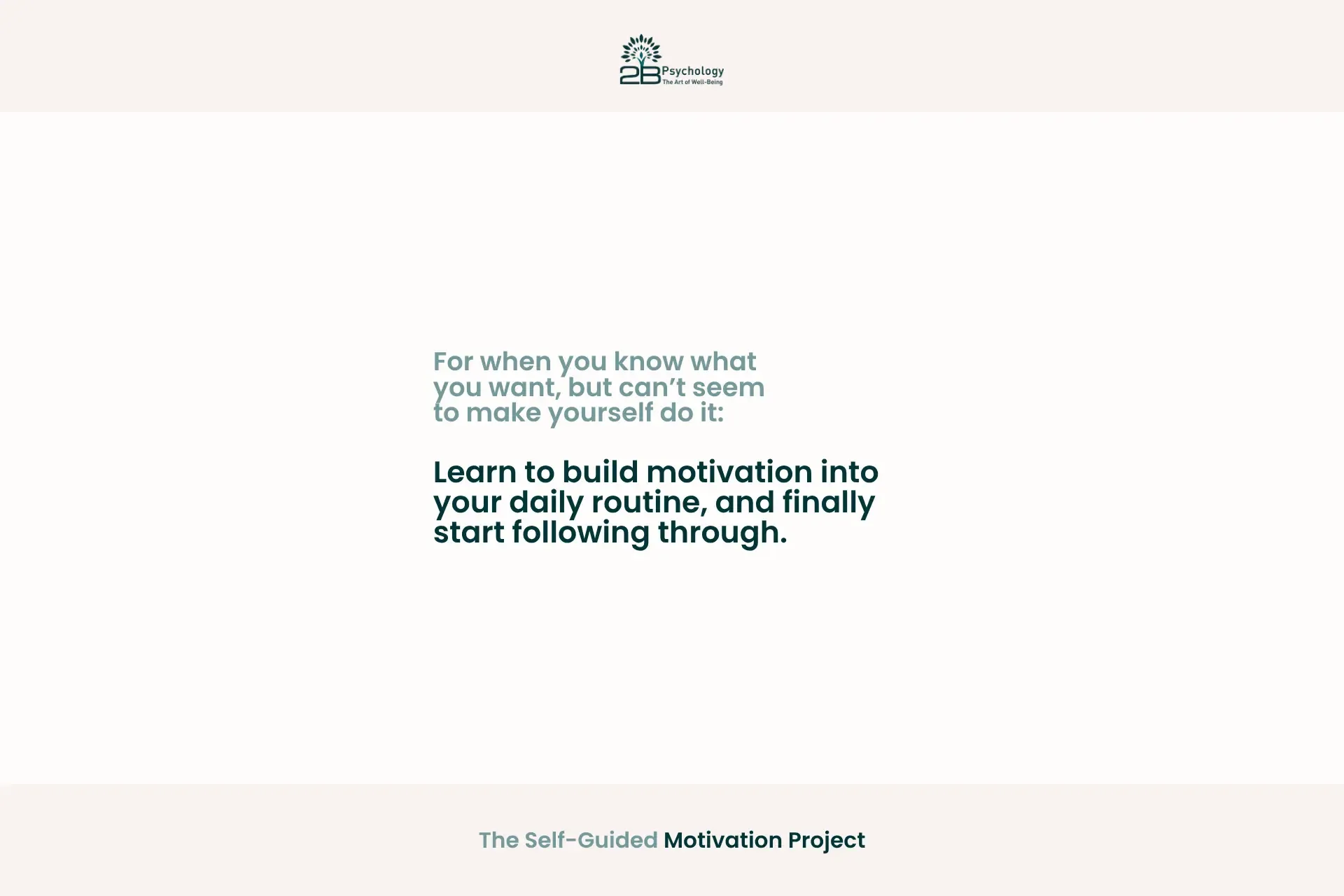 The Motivation Project Self-Guided Course
