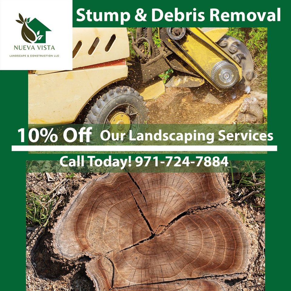 A stump and debris removal advertisement for nueva vista landscaping services