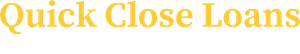 Quick Close Loans LLC