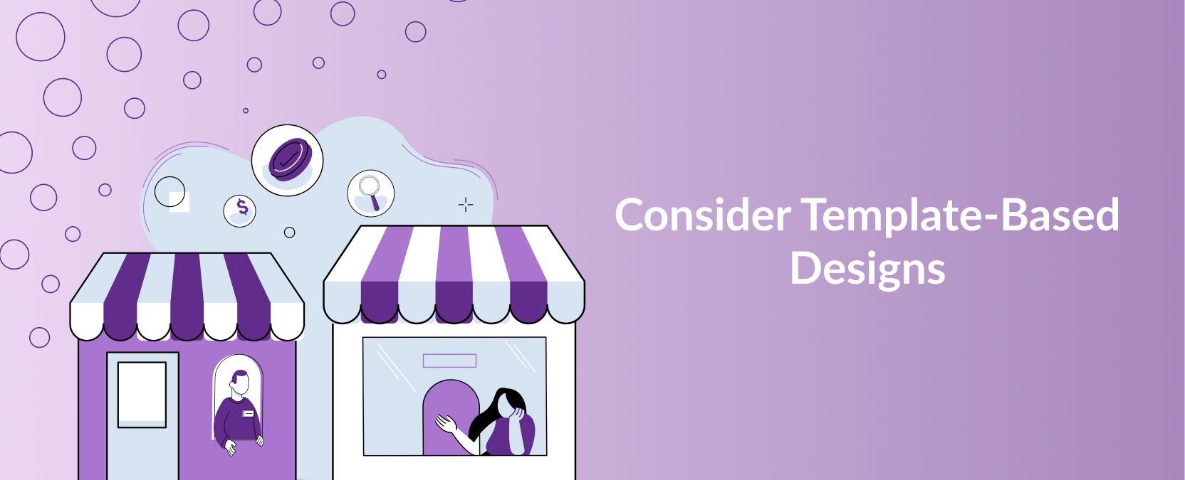 Consider Template-Based Designs