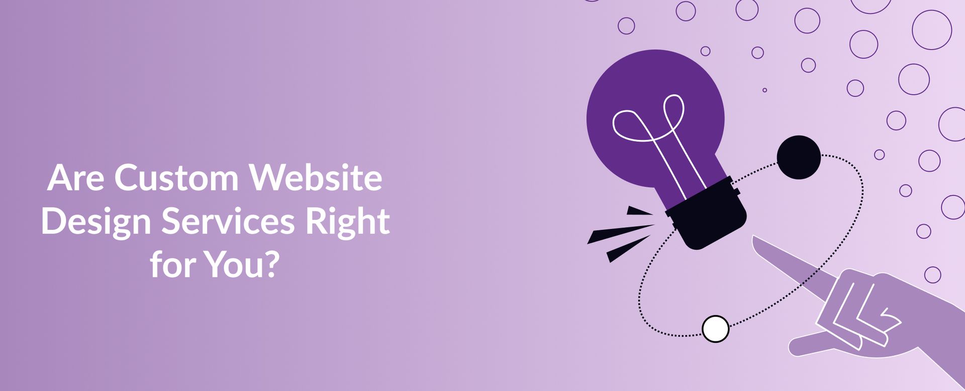 Are Custom Website Design Services Right for You_