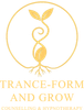 Logo for Trance-Form and Grow Counselling & Hypnotherapy