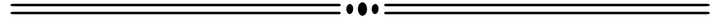 A double horizontal line interrupted by three black dots in the center.